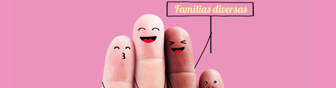 Familias diversas, lo hacemos posible